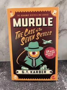 Murdle: The Case of the Seven Skulls by G. T. Karber (softcover) - Bild 1 von 2