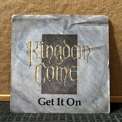 Kingdom Come – Get It On / 17 - 1988 - Polydor 887 436-7 7" Single VG+/Mint! - Image 1 of 4