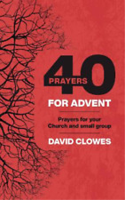 David Clowes 40 Prayers for Advent (Paperback) 40 Prayers (UK IMPORT)
