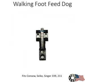 Feed Dog 1/4 Walking Foot Machine Seiko Consew 339 - Picture 1 of 1