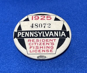 1925 Pennsylvania Resident Citizen's Fishing License Pin Badge Button BEAUTIFUL! - Picture 1 of 8