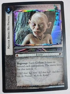 LOTR TCG Ents of Fangorn MASTER BROKE HIS PROMISE 6R41 FOIL NM - Picture 1 of 1