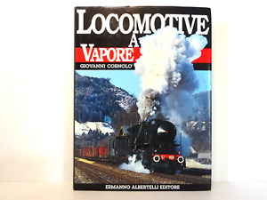 Locomotive a Vapore,FS,Giovanni Cornolo,Sammlerstück,neuwertig,Buch