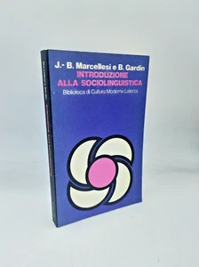 "INTRODUZIONE ALLA SOCIOLINGUISTICA" Marcellesi-Gardin, Laterza 1979 - Picture 1 of 2