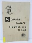 Vintage Square Dance Figures and Terms Dancing 1964 Callers Southern California