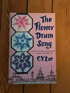 THE FLOWER DRUM SONG by C.Y. Lee Farrar, Straus & Co. 1957 1st Printing stated – - Imagen 1 de 9