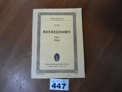 No.989 MENDELSSOHN Elias / Elijah Op.70 - Edition EULENBURG Orchestra Score - Image 1 of 4