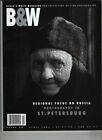 Black & White Magazine Focus On Russia St. Petersburg April 2008 110221nonr