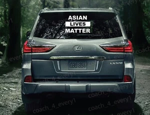 Asian Lives Matter Window Bumper Vinyl Sticker 10" x 7.75" Precision Cut - Picture 1 of 3
