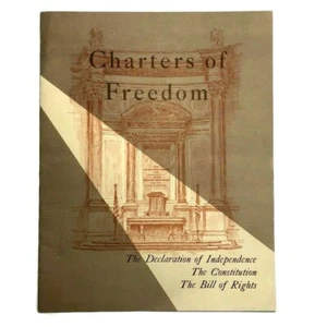 Charters of Freedom Declaration of Independence Constitution Bill of Rights 1952 - Picture 1 of 8