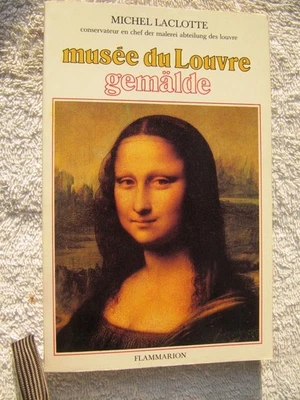 Musee du Louvre ART GUIDE PAINTINGS German Gemälde Michel Laclotte Conservarteur - Image 1 of 2