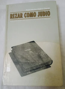 Rezar Como Judio Guia Para El Libro De Oraciones.. Rabi Hayim Halevi Donin RARE - Imagen 1 de 16