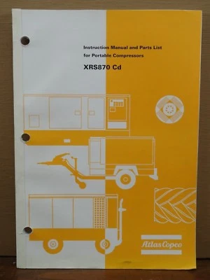 Compresor de aire portátil OEM Atlas Copco XRS870 CD manual de instrucciones lista de piezas Foto 1 de 4