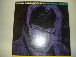 ILHAN MIMAROGLU: Musiques Noires FINNADAR 1983 LP - Foto 1 di 3