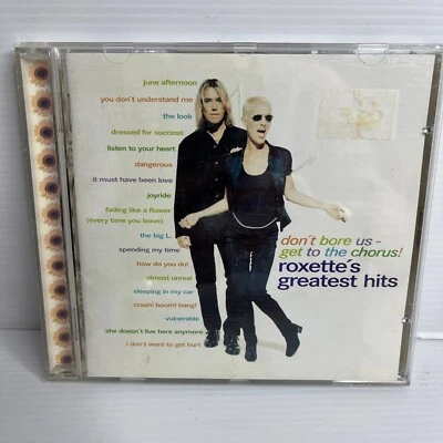 Roxettes Greatest Hits Don't Bore Us Get To The Chorus CD 1995 Booklet Enclosed - Image 1 of 3