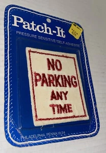 No Parking Anytime Patch Self Adhesive VTG Patch-it KMART Kresge Philadelphia PA - Picture 1 of 5