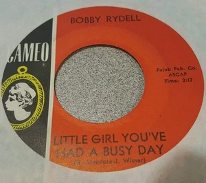 Bobby Rydell ‎– Little Girl You've Had A Busy Day / Make Me Forget ~ Doo Wop - Bild 1 von 2