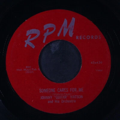 JOHNNY 'GUITAR' WATSON: someone cares for me / blue stars RPM 7" Single 45 RPM - Image 1 of 2
