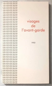 Visages de l'avant-garde 1953, Internationale lettriste - Rançon, JP Rocher 2010 - Imagen 1 de 7
