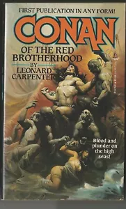 CONAN OF THE RED BROTHERHOOD~BY~LEONARD CARPENTER~FIRST PRINT~VINTAGE CONAN HERE - Picture 1 of 3
