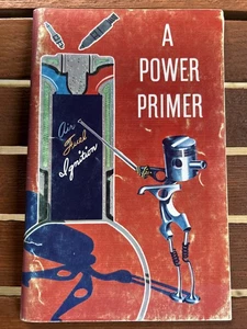 1955 General Motors Corporation A Power Primer Booklet Auto Aircraft Diesel - Picture 1 of 13