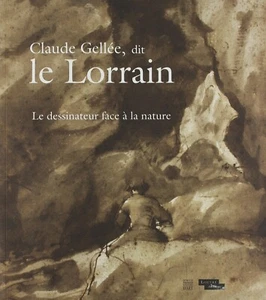 Claude Gellée, sagt der Lothringer - Der Zeichner vor der Natur - Bild 1 von 9