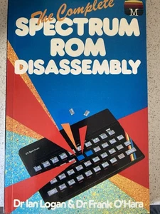 The Complete Spectrum Rom Disassembly - Sinclair ZX Melbourne House - Picture 1 of 6