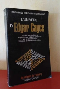 L'Univers d'Edgar Cayce Tome 1 : Toutes les révélations du plus grand médium - Picture 1 of 1