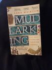 Mudlarking: The Sunday Times Bestseller by Lara Maiklem (Paperback, 2020)