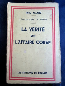 Geschichte! Die Wahrheit über den Fall Corap!  Paul Allard! 1941 ! C58 - Bild 1 von 1