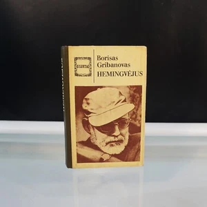 Hemingvėjus by Borisas Gribanovas 1986 Hardcover Book In Lithuanian Language - Imagen 1 de 4