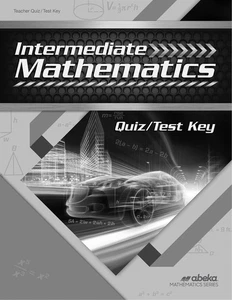 Abeka Intermediate Mathematics Quiz and Test Key First Edition - 7th Grade - Picture 1 of 4