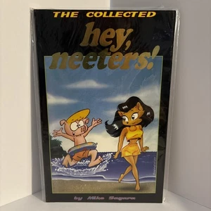 The Collected Hey Neeters! Trade Paperback Vol. 1 1st Print TPB Mike Sagara - Picture 1 of 4