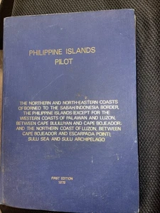 Philippine Islands Pilot First Edition 1978 RARE - Picture 1 of 13