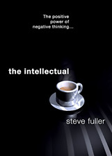 The Intellectual: The Positive Power of Negative Thinking...