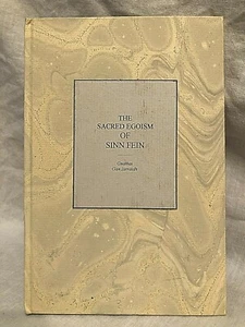 The Sacred Egoism of Sinn Fein, Gnathai gan Iarraidh, Maunsel 1918, Fine Binding - Imagen 1 de 7