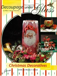 Decoupage Under Glass: Christmas Decoratives by Phillip Myer & Andy Jones (1995) - Imagen 1 de 2