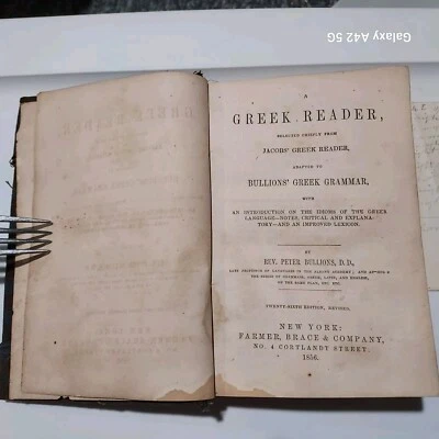 1856 A Greek Reader by Rev. Peter Bullions, HC Beautiful Cloth Handmade Cover - Image 1 of 4