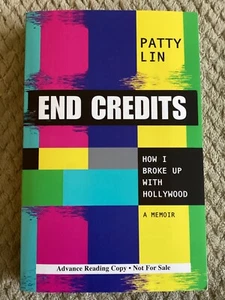 End Credits: How I Broke up with Hollywood von Patty Lin (2023, Trade Paperback) - Bild 1 von 5