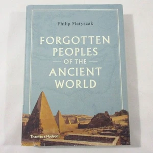 Forgotten Peoples of the Ancient World First Civilizations Philip Matyszak - Picture 1 of 12