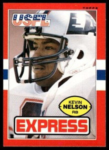 1985 TOPPS USFL KEVIN NELSON LOS ANGELES EXPRESS #60