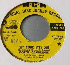 Dottie Cambridge  :  Cry Your Eyes Out   -  MGM  Demo -  60's Northern Soul - Picture 1 of 2