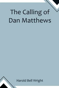 The Calling of Dan Matthews - Picture 1 of 1