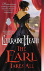 Lorraine Heath The Earl Takes All (Poche)
