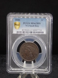 UNITED STATES 1846 BRAIDED HAIR LARGE CENT N-6 SMALL DATE SLABBED PCGS MS 63 BN - Picture 1 of 2
