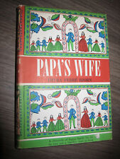 SIGNED Vtg HC book, Papa's Wife by Thyra Ferre Bjorn, 1963