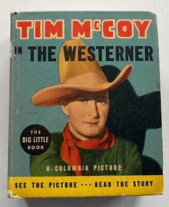 Tim McCoy in The Westerner, Big Little Book #1193, Movie tie-in, Fine! - Picture 1 of 5