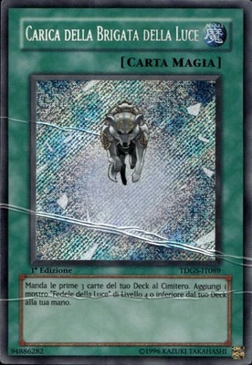 Charge of the Light Brigade Italian 1st Ed Secret Rare TDGS-IT089  Yu-Gi-Oh! - Image 1 of 2