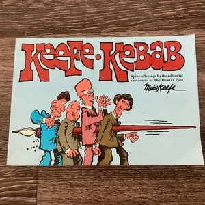 Keefe Kebab by Mike Keefe, 1980s Political Cartoon Book, The Denver Post - Bild 1 von 6