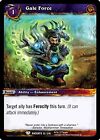 Gale Force - War of the Ancients - World of Warcraft TCG